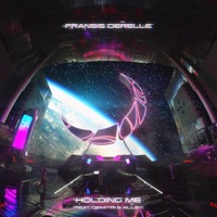Holding Me (feat. Demitri & Alley) - Single - Fransis Derelle