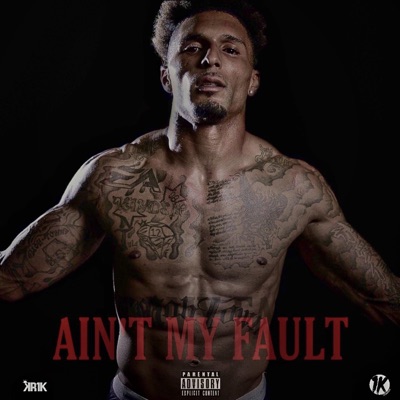 Ain't My Fault - Single