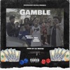 Gamble (feat. Lilcj Kasino) - Single