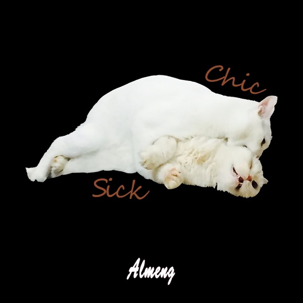 CHIC SICK - Single