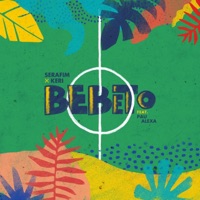 Bebeto (feat. Pau Alexa) - Single - Keri & Serafim