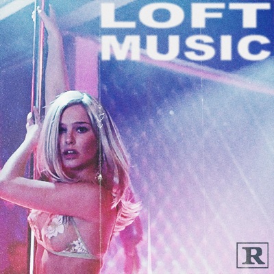 Loft Music - Single