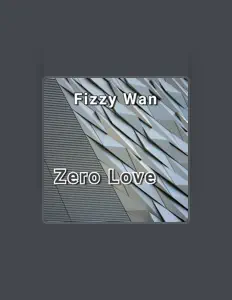 Escucha a Fizzy Wan, mira vídeos musicales, lee la biografía, consulta fechas de giras y mucho más.