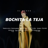 Bochita La Teja - Single - Menor