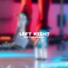 LEFT RIGHT by Bktherula iTunes Track 2