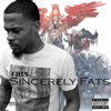 Sincerely Fats - Single