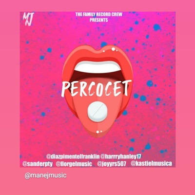 Percoset (feat. sander, joyR & kastiel) - Single