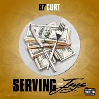 Servin' All the Jays — 87'curt