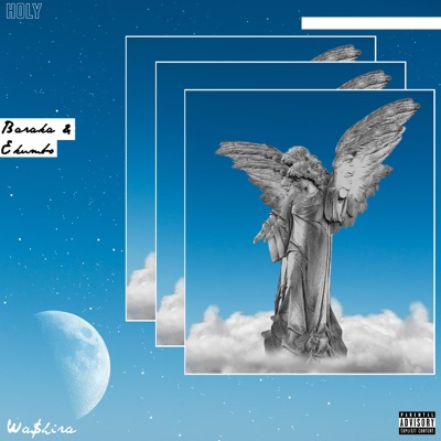 Holy (feat. Ekumbo & Baraka) - Single
