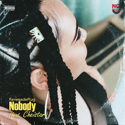 Nobody (feat. Cheistar) - Single