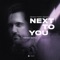 Next to You - Deniz Koyu lyrics