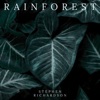 Stephen Richardson Rainforest Rainforest - Single