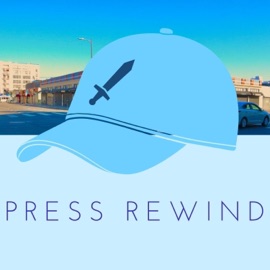 Press Rewind Goodknight.