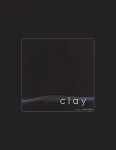 收听 Clay、观看音乐视频、阅读小传、查看巡演日期等 ！