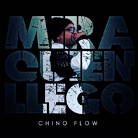 Mira quién llegó - Single - Chino Flow Bless