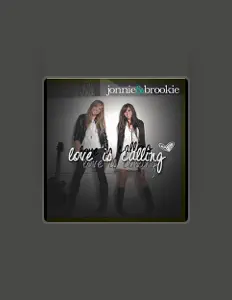 Jonnie and Brookieを聴いたり、ミュージックビデオを鑑賞したり、経歴やツアー日程などを確認したりしましょう！