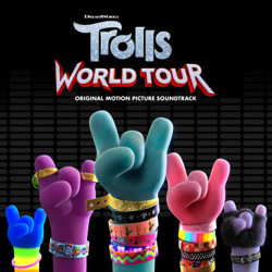 TROLLS World Tour (Original Motion Picture Soundtrack) - Various Artists Cover Art