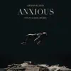 Dennis Lloyd - Anxious (Felix Jaehn Remix)