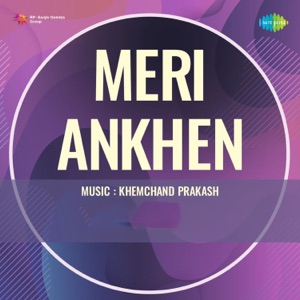 Meri Ankhen (Original Motion Picture Soundtrack) - Single