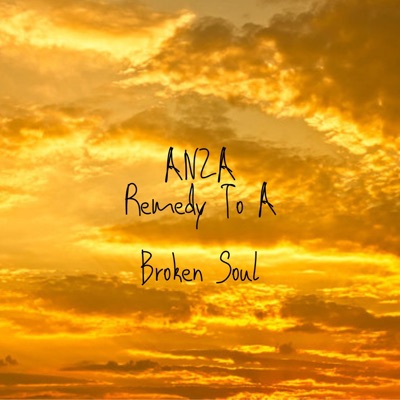 Remedy to a Broken Soul - Single