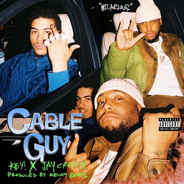 Cable Guy (feat. Jay Critch) - Single - KEY! & Kenny Beats