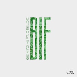 Bif (feat. Deeloc) Benito VII