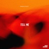 Tell Me - Single