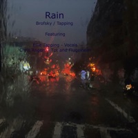 Rain (feat. Ellie Tapping & Chris Rogers) - Single - Brofsky / Tapping