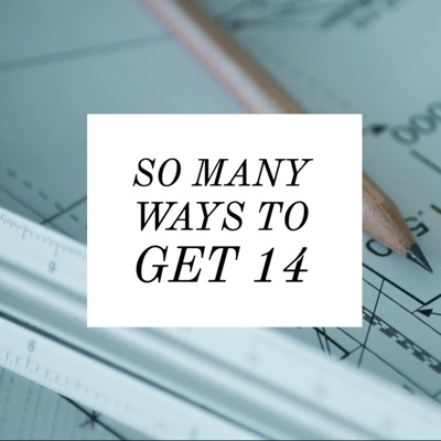 So Many Ways to Get 14 (feat. Dj Ejay SImms) - Single