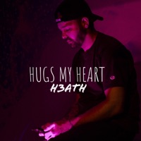 hugs my heart (feat. Jazzy D) - Single - H3ATH