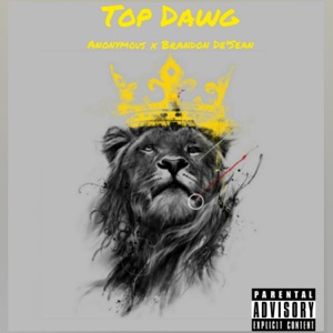 Top Dawg (feat. Anonymous)