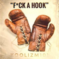 F**k a Hook - Single - Koolizm101