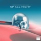 Up All Night Single