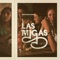 Larga Vida al Loco - Las Migas lyrics