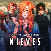 Nieves (feat. Miree) - Single - Christian Relikia