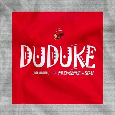 Prom2pee & Simi - Duduke (Rap Version)
