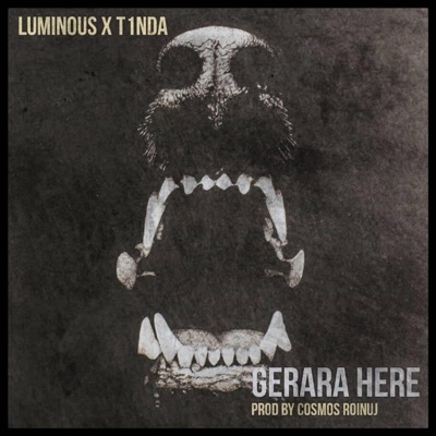 Gerara Here (feat. T1nda) - Single