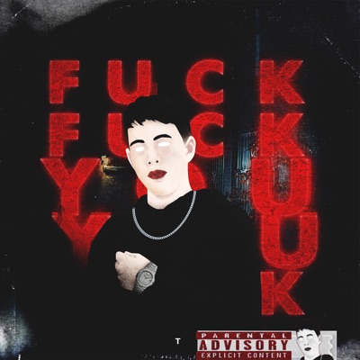 Fuck You - Single