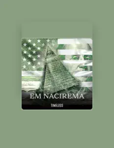 收听 EM NACIREMA、观看音乐视频、阅读小传、查看巡演日期等 ！