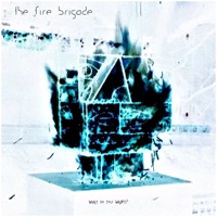 The Fire Brigade - Killer