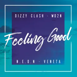 Feeling Good - Single - Neón Feeling Good - Single - Neón