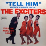 The Exciters - Tell Him