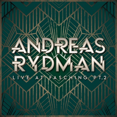 Andreas Rydman, Pt. 2 (Live at Fasching) [Live at Fasching, Stockholm, 2018] - Single