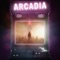 Arcadia - Smash Into Pieces lyrics