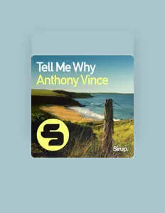 Dengarkan Anthony Vince, tonton video musik, baca bio, lihat tanggal tur & lainnya!