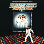 Saturday Night Fever (The Original Movie Soundtrack)