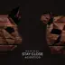 Stay Close (Acústico) - Single album cover