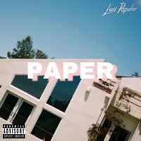 Paper (feat. Letran, KC3, Rajeev & Sohil) - Single - Less Popular