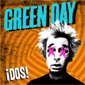 Green Day - Stop When The Red Lights Flash