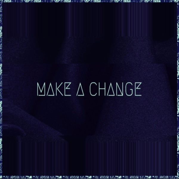 Make a Change